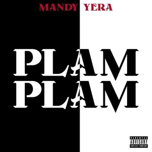 Plam Plam (Explicit)