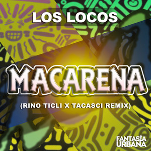 Macarena (Rino Ticli x Tacasci Remix)