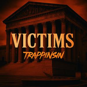 Victims (Explicit)