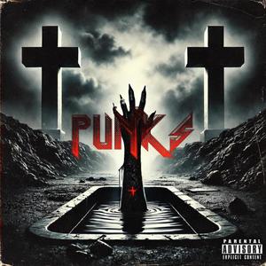 Punks (Explicit)