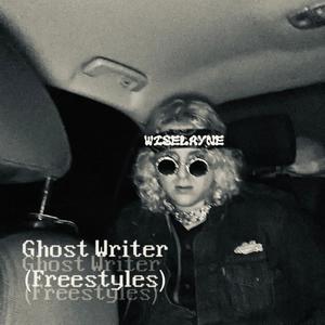 Ghost Freestyle's (Explicit)