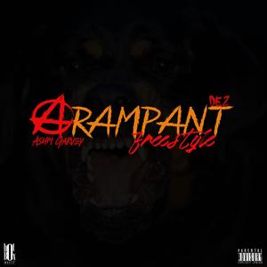 A Rampant Freestyle (feat. Asum Garvey & DEZ) [Explicit]