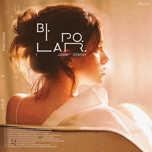 Bipolar (Remix JAMM)