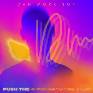 Push The Worries To The Back