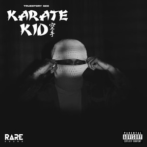 Karate Kid (Explicit)