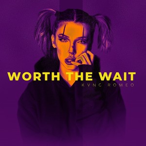 Worth the Wait (Explicit)