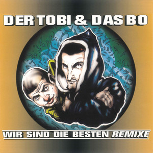 Wir sind die Besten Remixe