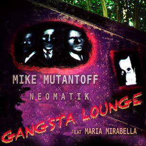 Gangsta Lounge (Explicit)