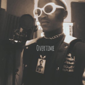 Overtime (Explicit)