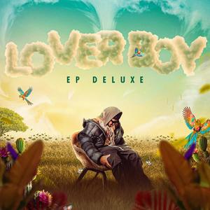 LOVERBOY EP DELUXE