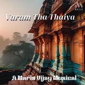 Varam Tha Thaiya (feat. Savani Ravindra)