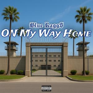 On My Way Home (feat. Karter) (Explicit)