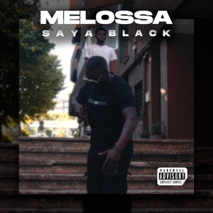 Melossa (Explicit)