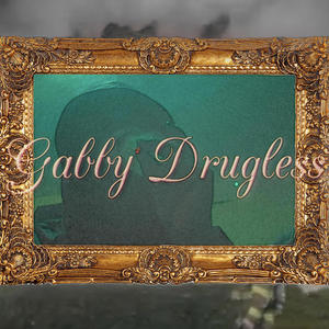 Gabby Drugless (feat. Fetch The Hearse) (Explicit)