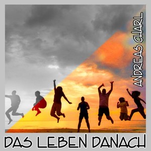 Das Leben danach