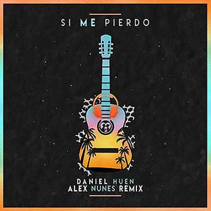 Si Me Pierdo (Alex Nunes Remix)
