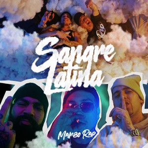 Sangre Latina (Explicit)