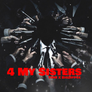 For My Sisters (Explicit)