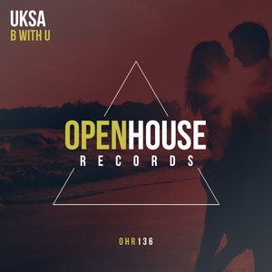 B With U (Original Mix)