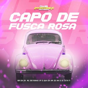 Capo de Fusca Rosa (Explicit)