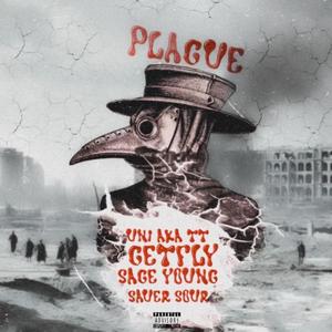 Plague (Explicit)