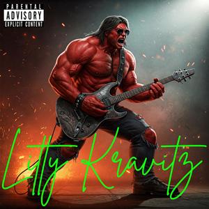 Litty Kravitz (Explicit)