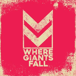 Where Giants Fall