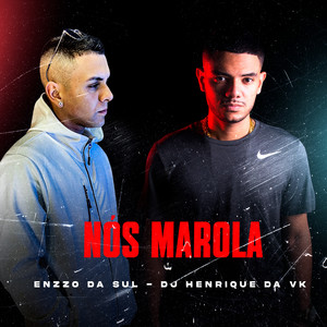 Nós Marola (Explicit)