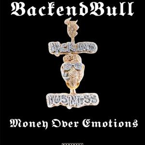 Money Over Emotions (Explicit)