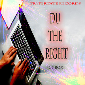 Du the Right (Explicit)