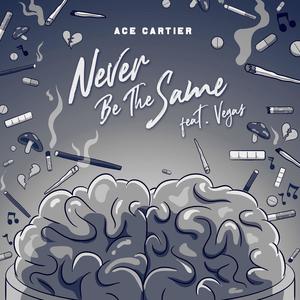 Be The Same(feat. Vega$) (Explicit)