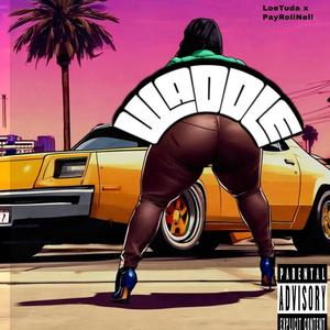 Waddle (feat. PayRoll Nell) (Explicit)