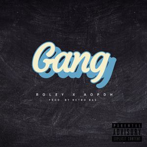 Gang (Explicit)