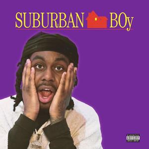 Suburban Boy (Explicit)