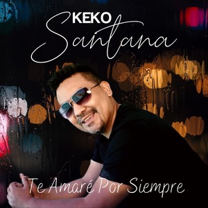 Te Amaré por Siempre