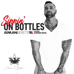 Sippin' on Bottles (Radio Edit) [feat. Stephen Voyce]