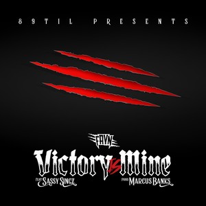 Victory Is Mine(feat. Sassysingz) (Explicit)