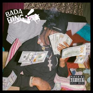 Bada Bing(feat. Johnny Doc & Atari Hanzo) (Explicit)