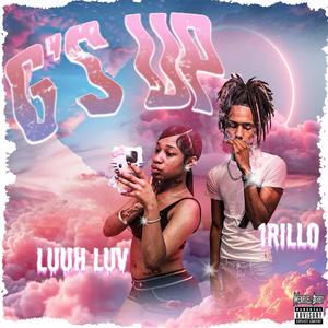 G's Up (feat. 1Rillo & Luuh Luv) (Explicit)