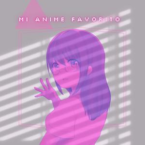 Mi anime favorito
