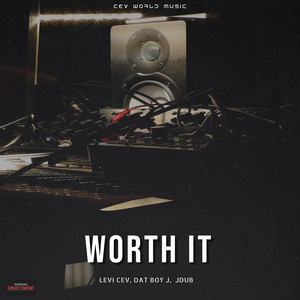 Worth It (Explicit)