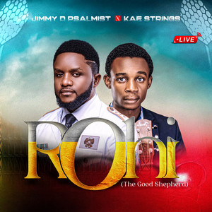 Rohi (The Good Shepherd) (Live)