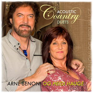 Arne & Heidi (Acoustic Country Duets)