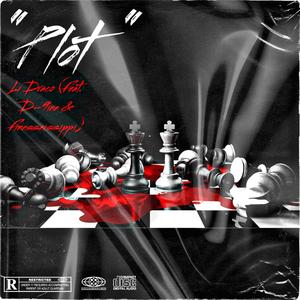 Plot (feat. D-9ine & Finesseissippi) (Explicit)