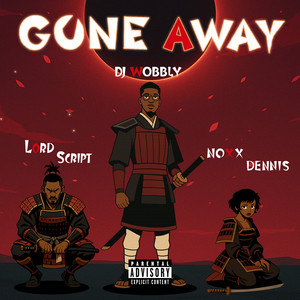 Gone Away (Explicit)