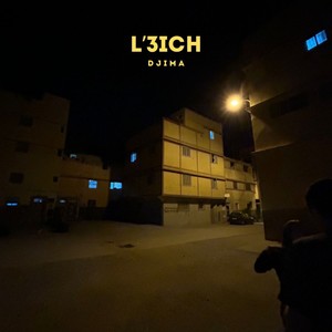 L'3ich (Explicit)