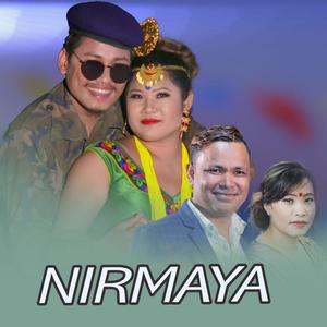 Nirmaya (feat. Raju Pariyar & Devi Gharti Magar)