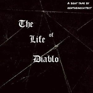 THE LIFE OF DIABLO