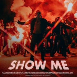 SHOW ME (Explicit)