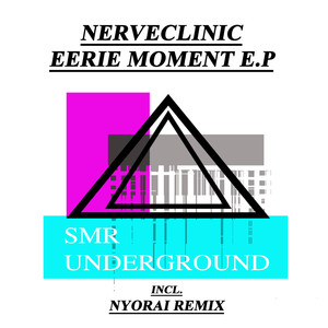 Eerie Moment E.P